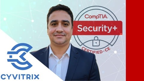 CompTIA Security+ Cybersecurity Complete Course SY0-701