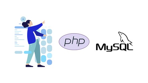 PHP & MySQL Course: The Complete Guide (Step by Step)