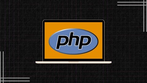 PHP Mastery 2024-Basics to Advanced with 8 Hands-on Projects