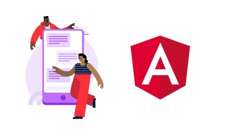 Learn to Build Interactive Modern Web Apps with Angular