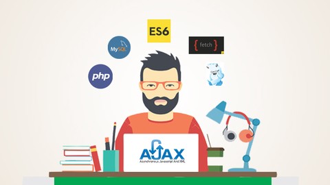 Php mysql Development with Ajax & Modern JavaScript ES6