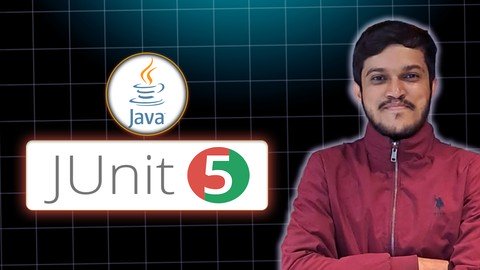 Practical JUnit 5 for Java – Unit Testing with JUnit5