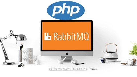 RabbitMQ with PHP : Asynchronous Messaging with PHP