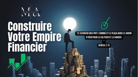 Construire votre empire financier